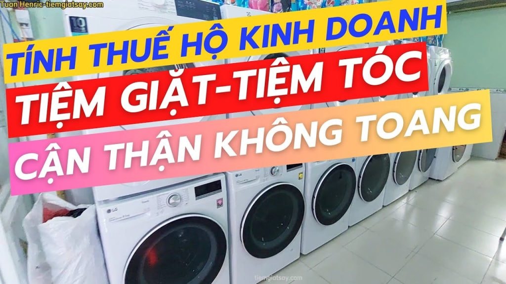 Thuế hộ kinh doanh giặt là 2025 Thuế hộ kinh doanh giặt là 2025