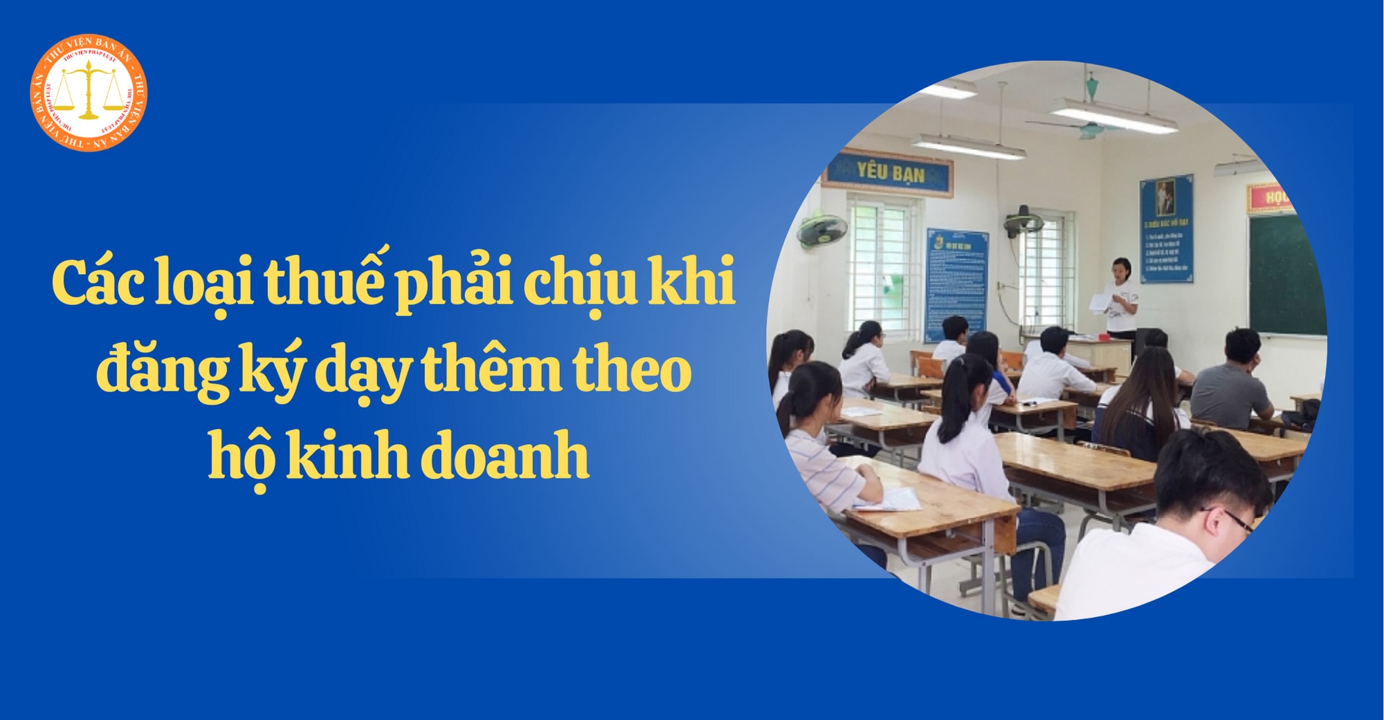 Thuế hộ kinh doanh trung tâm dạy học 2025 Thuế hộ kinh doanh trung tâm dạy học 2025